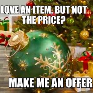 COPY - COPY - LOVE AN ITEM, BUT NOT THE PRICE?